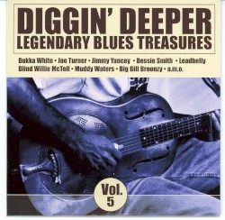 Diggin' Deeper, Volume 5
