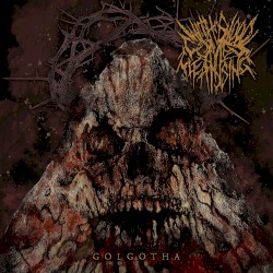 Golgotha (2024 Redeux)
