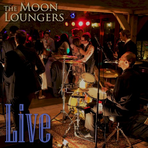 The Moon Loungers Live