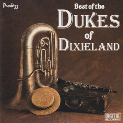 Best Of The Dukes Of Dixieland