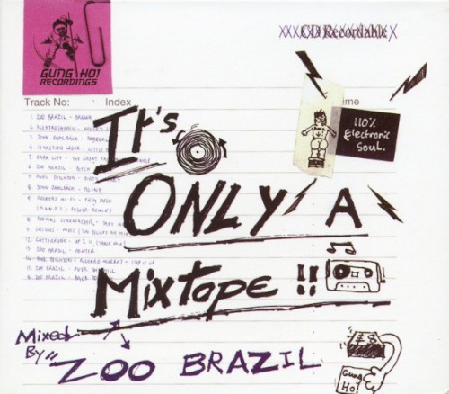 It’s Only a Mixtape