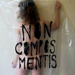 Non Compos Mentis