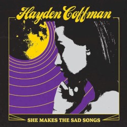 She Makes the Sad Songs