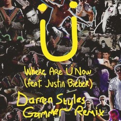Where Are Ü Now (Darren Styles & Gammer remix)