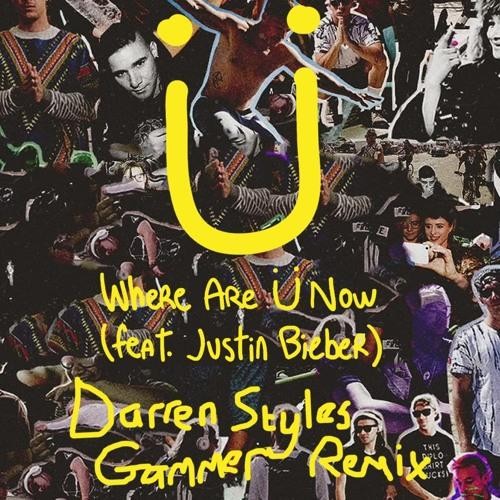 Where Are Ü Now (Darren Styles & Gammer remix)