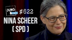 Jung & Naiv #622, „Energie- und Umweltpolitikerin Nina Scheer (SPD)“