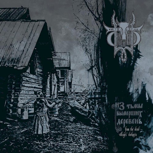 From the Dead Villages’ Darkness