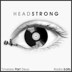 Timeless Part Deux (Radio Edits)