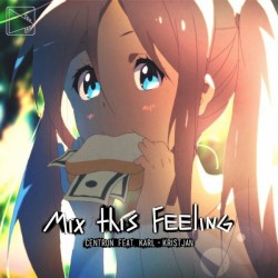 Mix This Feeling
