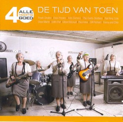 Alle 40 goed: De tijd van toen