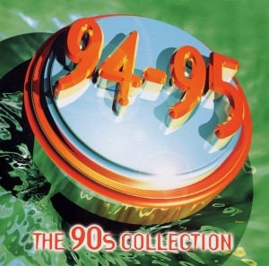 The 90s Collection: 94–95
