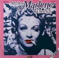 Mythos Marlene Dietrich