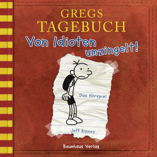 Gregs Tagebuch: Von Idioten umzingelt!