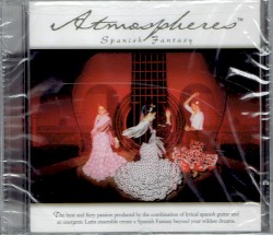 Atmospheres: Spanish Fantasy