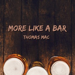 More Like a Bar
