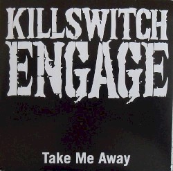 Take Me Away