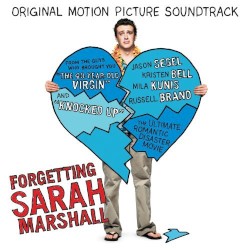 Forgetting Sarah Marshall: Original Motion Picture Soundtrack