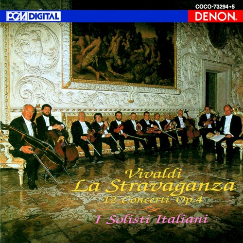 La Stravaganza: 12 Concerti, op. 4