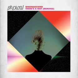 There’s a Way (Remixes)