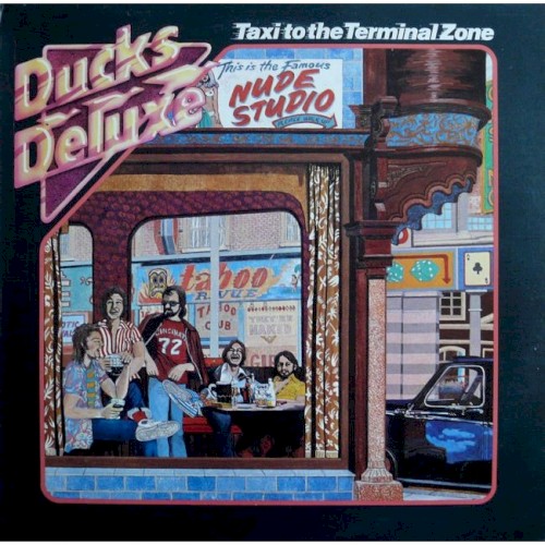 Ducks Deluxe / Taxi to the Terminal Zone