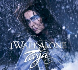 I Walk Alone