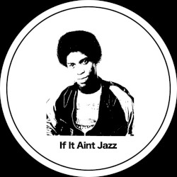 If It Aint Jazz Volume 2