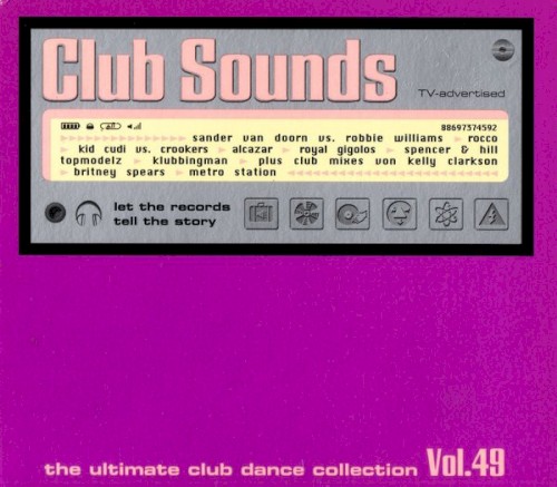 Club Sounds: The Ultimate Club Dance Collection, Vol. 49