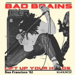 Lift Up Your Heads: San Francisco ’82
