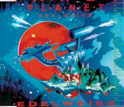 Planet Edelweiss