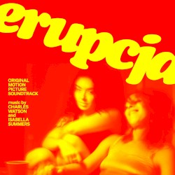 Erupcja: Original Motion Picture Soundtrack