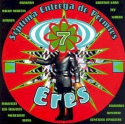 Eres 7: Séptima entrega de premios