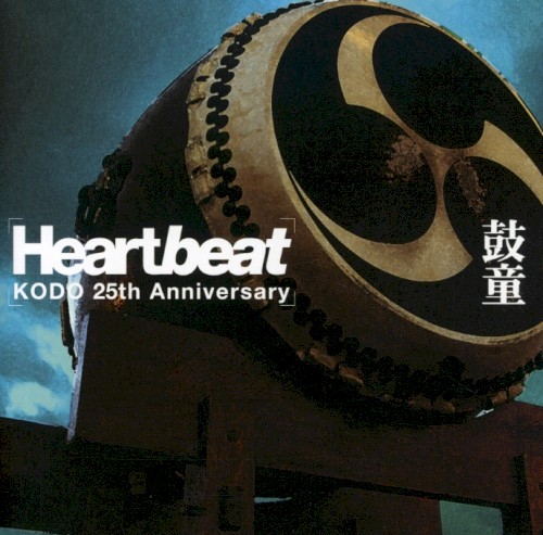 Heartbeat : KODO 25th Anniversary