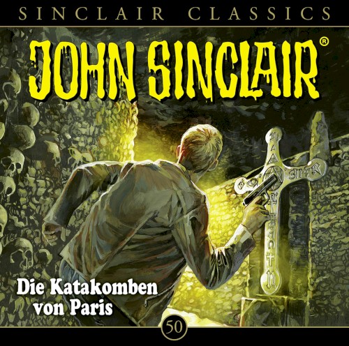 Sinclair Classics Folge 50: Die Katakomben von Paris