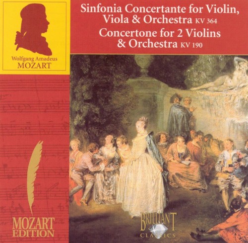 Sinfonia Concertante for Violin, Viola & Orchestra: KV 364, Concertone for 2 Violins & Orchestra: KV 190