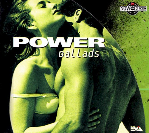 Now the Music: Power Ballads