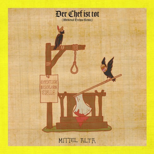 Der Chef ist tot (Medieval Techno Remix)