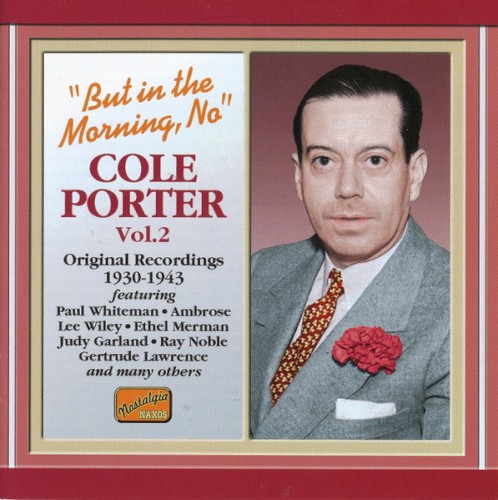 But in the Morning, No: Cole Porter, Vol. 2