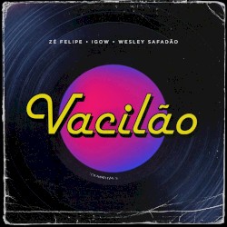 Vacilão