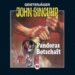 Geisterjäger John Sinclair Folge 096: Pandoras Botschaft