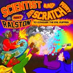 Scientist & Scratch Meet Ral Ston To Conquer The Evil Duppies