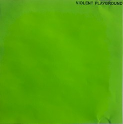 Violent Playground