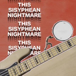 This Sisyphean Nightmare