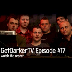 GetDarkerTV 017