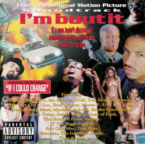 From the Original Motion Picture Soundtrack: I’m Bout It