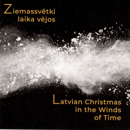 Ziemassvētki laika vējos / Latvian Christmas in the Winds of Time