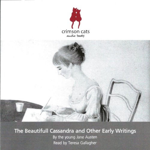 The Beautifull Cassandra and Other Early Writings