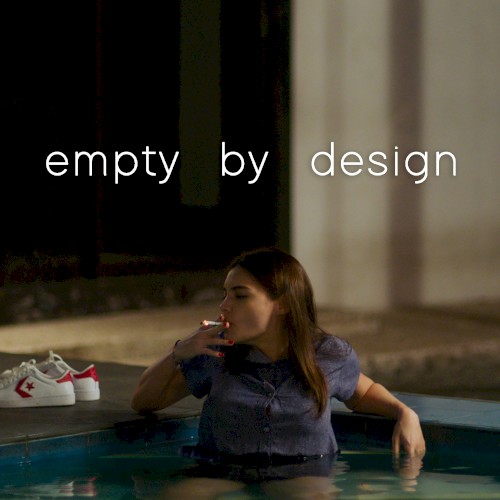 Empty By Design: Original Motion Picture Soundtrack