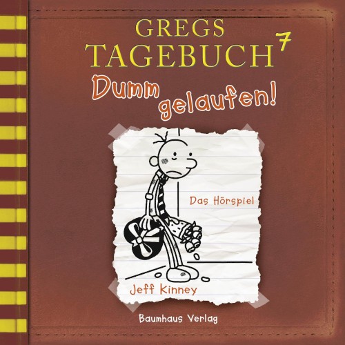 Gregs Tagebuch 7: Dumm gelaufen!