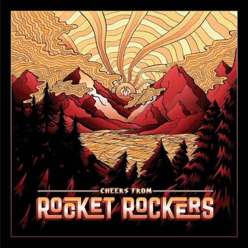 Cheers From Rocket Rockers