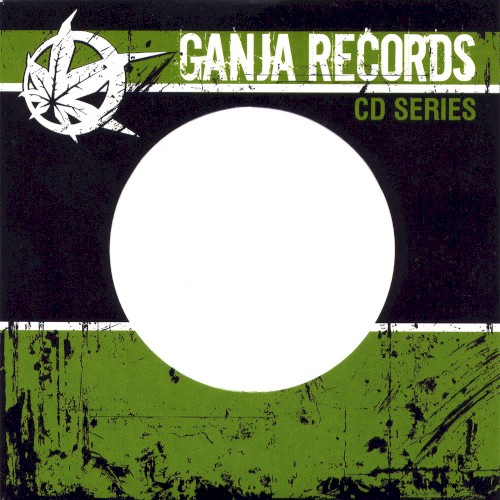 Ganja Records CD Series, Vol. 10